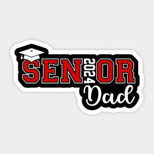 Proud Senior Dad 2024 Senior 2024 Dad Class Of 2024 Father Sticker